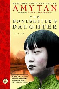 Cover image for The Bonesetter's Daughter: A Novel