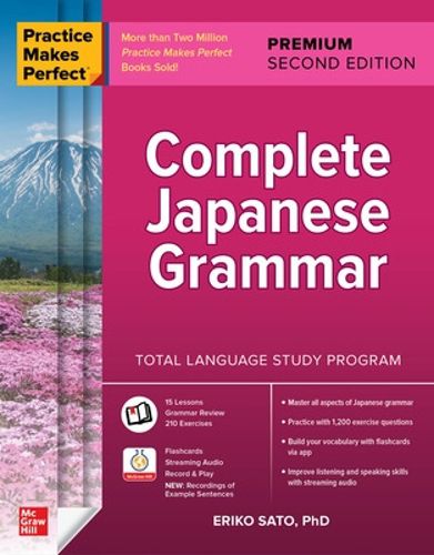 Cover image for Practice Makes Perfect: Complete Japanese Grammar, Premium Second Edition