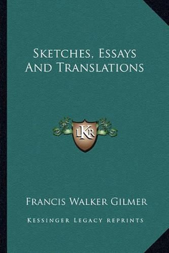 Sketches, Essays and Translations