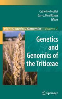 Cover image for Genetics and Genomics of the Triticeae