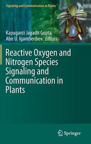 Cover image for Reactive Oxygen and Nitrogen Species Signaling and Communication in Plants