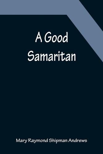 A Good Samaritan