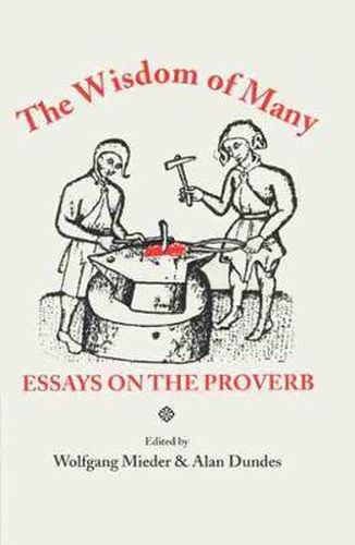 Cover image for The Wisdom of Many: Essays on the Proverb