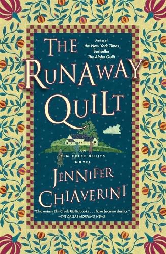 Cover image for The Runaway Quilt: An Elm Creek Quilts Novel