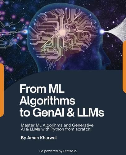 Cover image for From ML Algorithms to GenAI & LLMs