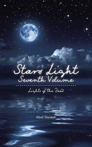 Cover image for Stars Light: Seventh Volume: Lights of the Dead