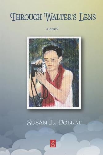 Cover image for Through Walter's Lens