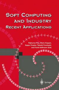 Cover image for Soft Computing and Industry: Recent Applications