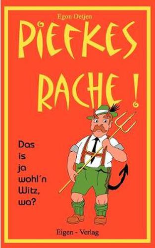 Cover image for Piefkes Rache: Das ist ja wohl'n Witz wa?