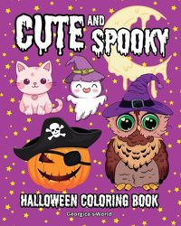 Cover image for Cute and Spooky Halloween Coloring Book for Adults and Kids