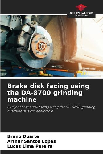 Cover image for Brake disk facing using the DA-8700 grinding machine