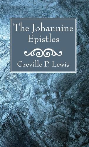 Cover image for The Johannine Epistles