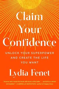 Cover image for Claim Your Confidence