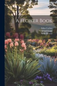 Cover image for A Flower Book