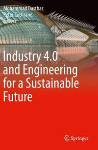 Cover image for Industry 4.0 and Engineering for a Sustainable Future