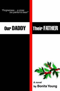 Cover image for Our Daddy, Their Father