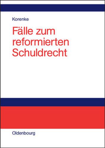 Falle Zum Reformierten Schuldrecht