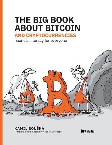 Cover image for The Big Book about Bitcoin and Cryptocurrencies