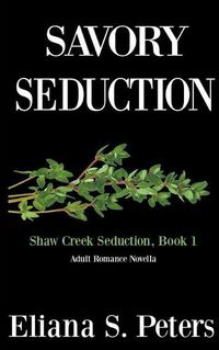 Cover image for Savory Seduction