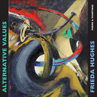 Cover image for Alternative Values: poems & paintings