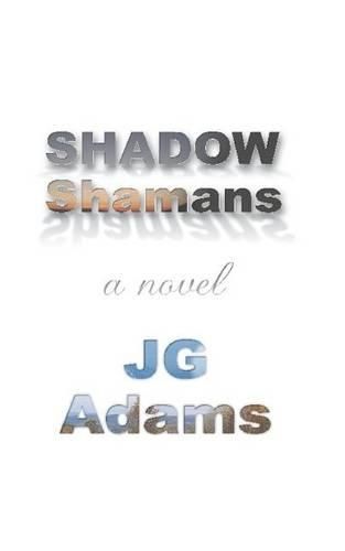 Cover image for Shadow Shamans