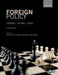 Cover image for Foreign Policy: Theories, Actors, Cases