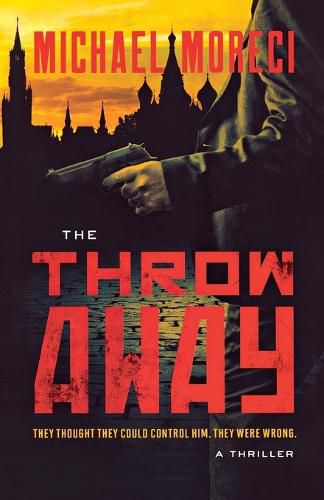 The Throwaway: A Thriller