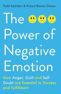 Cover image for The Power of Negative Emotion