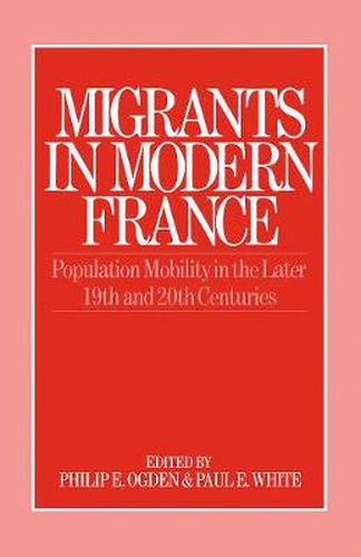 Cover image for Migrants in Modern France