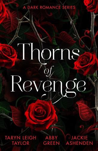Cover image for Thorns Of Revenge: A Dark Romance Series