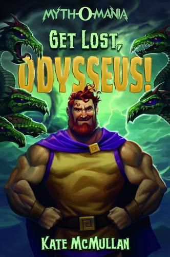 Cover image for Get Lost, Odysseus!