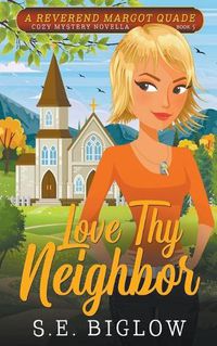 Cover image for Love Thy Neighbor