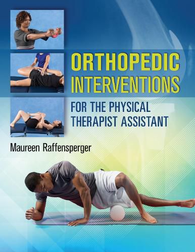 Cover image for Orthopedic Interventions for the Physical Therapist Assistant