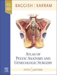 Cover image for Atlas of Pelvic Anatomy and Gynecologic Surgery