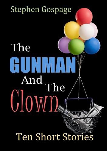 Cover image for The Gunman And The Clown