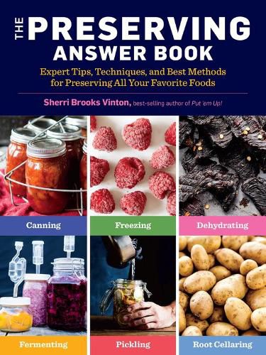 Cover image for Preserving Answer Book, 2nd edition: Expert Tips, Techniques, and Best Methods for Preserving All Your Favorite Foods