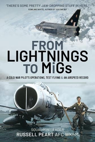 Cover image for From Lightnings to MiGs: From Cold War to Air Speed Records