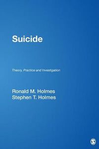 Cover image for Suicide: Theory, Practice and Investigation