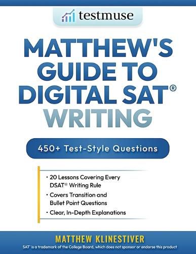 Cover image for Matthew's Guide to Digital SAT(R) Writing