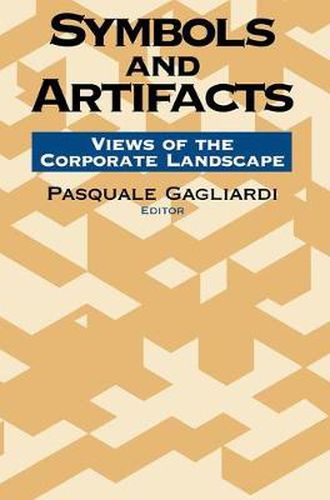 Cover image for Symbols and Artifacts: Views of the Corporate Landscape