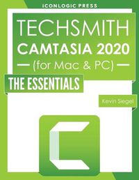 Cover image for TechSmith Camtasia 2020: The Essentials