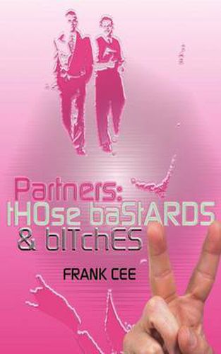 Cover image for Partners: Those Bastards and Bitches