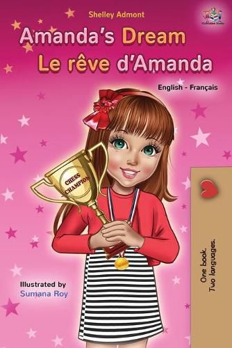 Amanda's Dream Le reve d'Amanda: English French Bilingual Book