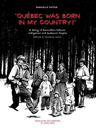 Cover image for Quebec Was Born in My Country!