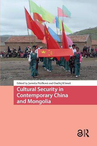 Cover image for Cultural Security in Contemporary China and Mongolia