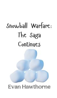 Cover image for Snowball Warfare