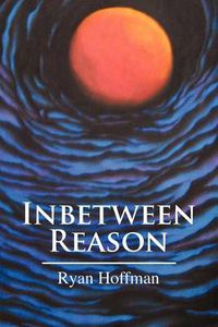 Cover image for Inbetween Reason