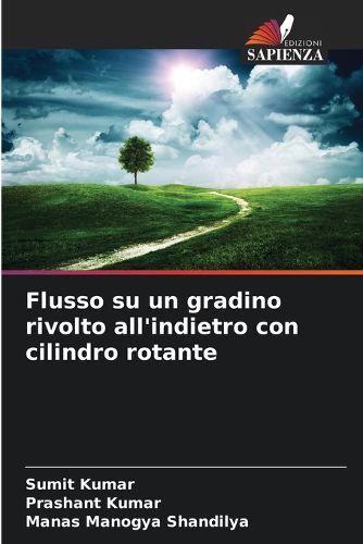 Cover image for Flusso su un gradino rivolto all'indietro con cilindro rotante