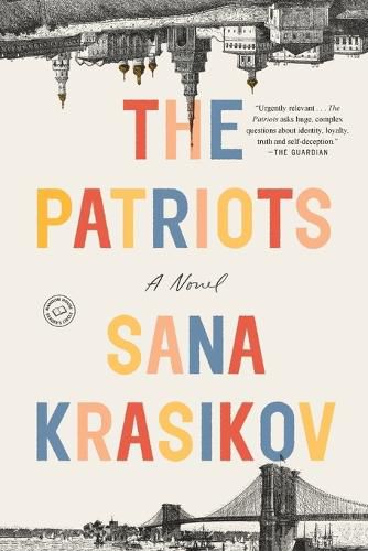 Cover image for The Patriots: A Novel