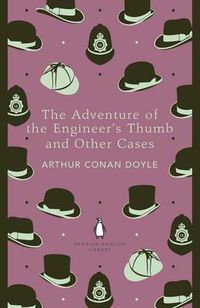 Cover image for The Adventure of the Engineer's Thumb and Other Cases